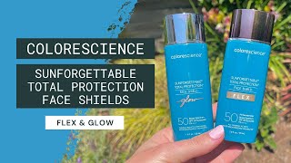 REVIEW Colorescience Sunforgettable Total Protection Face Shield Flex and Glow [upl. by Sandeep566]