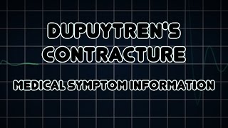 Dupuytrens contracture Medical Symptom [upl. by Anoved]