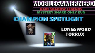 Torrux Raid Shadow Legends F2P Champion Spotlight [upl. by Perle370]