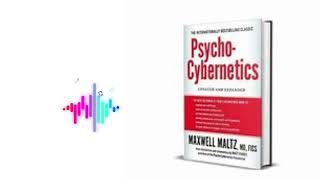 PsychoCybernetics By Maxwell Maltz [upl. by Ody]