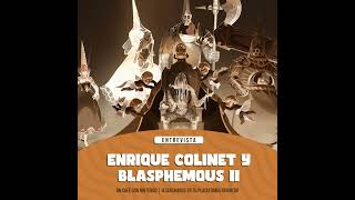 Entrevista  Enrique Colinet y Blasphemous II [upl. by Newcomer874]