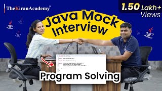 Java Interview Question  One Of The Best Mock Interview For Freshers amp Beginners  Kiran Sir [upl. by Yelrah]