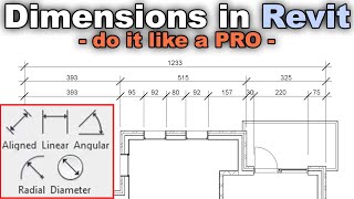 Dimensions in Revit  Beginner to PRO Tutorial [upl. by Giguere]