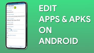 Edit APKs on Android  Edit Android Apps Using APK Editor [upl. by Idalla109]