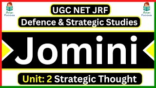 Strategic Thought of Jomini Principles of War for UGC NET Defence amp Strategic Studies Classes [upl. by Jarek]