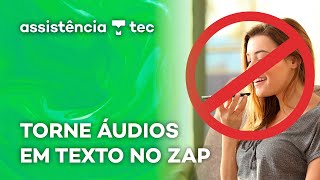 Como fazer transcrição de áudio no WhatsApp – AssistênciaTec 115 [upl. by Charley713]