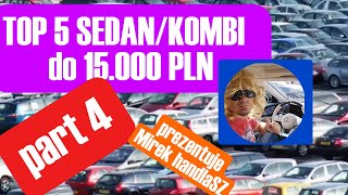 TOP 5 TRWAŁYCH SEDANKOMBI DO15000 part 4 [upl. by Mcnamee]