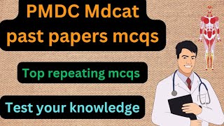 PMDC mdcat past paper mcqs solved PMDC mdcat 2024 [upl. by Assiral]