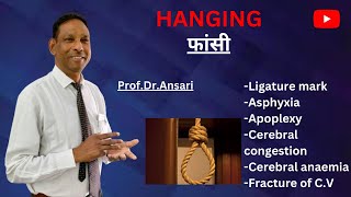 Hanging  फांसी  Medical jurisprudence  Lecture By ProfDrAnsari [upl. by Aldridge]