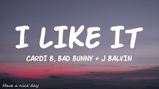 Cardi B Bad Bunny amp J Balvin  I Like It Lyrics [upl. by Menard]