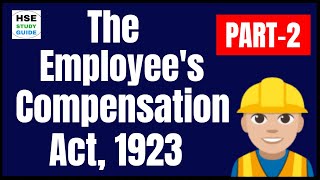 The Employees Compensation Act 1923  The Workmens Compensation Act 1923  PART 2  HSE STUDY GUIDE [upl. by Manus]