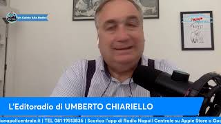 LEDITORIALE DI UMBERTO CHIARIELLO 2806 Una Vergogna Comunicativa [upl. by Tomkin]