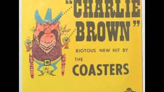 Charlie Brown  THE COASTERS [upl. by Hiasi]