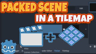 Godot 4 PackedScene Inside a Tilemap Tutorial [upl. by Anayit]