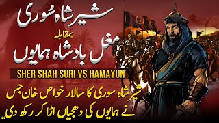 Suri Emprie Ep34  Sher Shah Suris Companion Khawas Khan Who Defeated Humayun [upl. by Eicart]