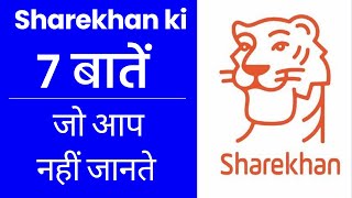 7 Things to know about Sharekhan before and after opening account [upl. by Luaped390]