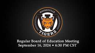 September 2024 Waynesville RVI School Board Meeting [upl. by Nicole]