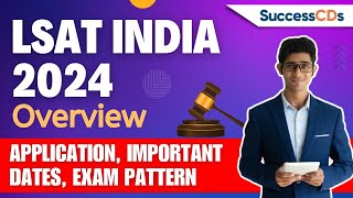 LSAT India 2024 Overview LSAT 2024 application started see Important Dates [upl. by Aicilram45]