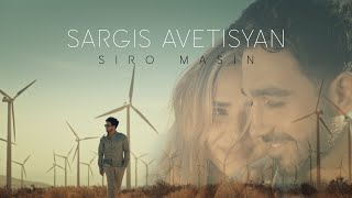 Sargis Avetisyan  Siro Masin Official Music Video 2023 [upl. by Willcox802]