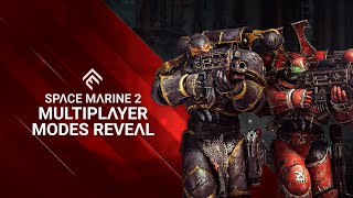 Space Marine 2  Multiplayer Modes Reveal Trailer [upl. by Adnimra291]