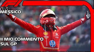 EL MATADOR F1 GRAN PREMIO DEL MESSICO 2024 IL MIO COMMENTO [upl. by Risay947]