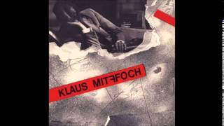 Klaus Mitffoch1985Klaus Mitffoch Full Album [upl. by Pineda]