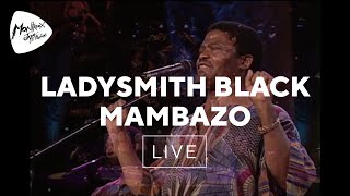 Ladysmith Black Mambazo  King Of Kings Live at Montreux 2000 [upl. by Hanonew]