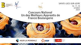 39e édition du Concours National Un des Meilleurs Apprentis de France Boulangerie [upl. by Roanna]