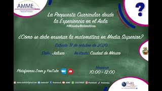 ¿Cómo se debe enseñar la matemática en Media Superior [upl. by Oicinoid]