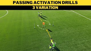 Passing Activation Drills  3 Variation  FootballSoccer Training  U13 [upl. by Rihana589]