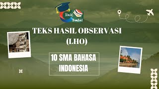 Kalimat Simpleks dan Kompleks Teks Laporan Hasil Observasi BAHASA INDONESIA 10 SMA [upl. by Anneuq]