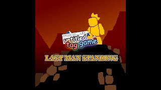 untitled tag game OST  Last Man Standing [upl. by Greggs900]