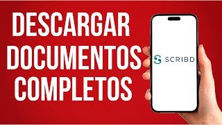 Como Descargar Documentos De Scribd Completos Facil [upl. by Nahallac64]