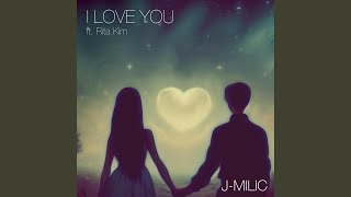 I Love You 사랑해 feat Rita Kim [upl. by Am]