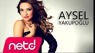 Aysel Yakupoğlu  Gönül Yarası [upl. by Eneleahs]