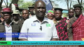 Reformed warriors in Turkana benefit from grants of ksh 25000 each for business from Lokado and WHH [upl. by Romilda904]