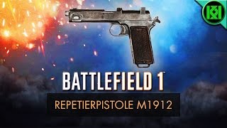 Battlefield 1 Repetierpistole M1912 Review Weapon Guide  BF1 Weapons  Steyr Hahn Gameplay [upl. by Ynnad326]