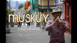 Muskuy quotSueñosquot  CaminAndes Video Oficial [upl. by Catlin]