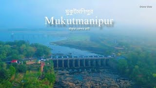 Mukutmanipur Drone View  mukutmanipur bankura [upl. by Darcie]