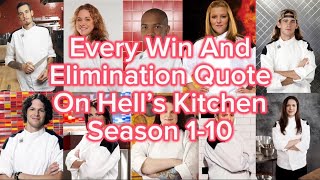 Every Win And Elimination Quote On Hell’s Kitchen S110  20ver [upl. by Negrom]