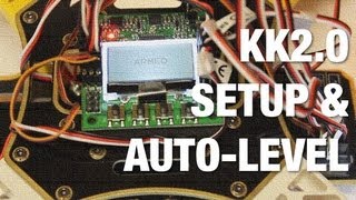 KK20 Multicopter ESC Calibration Motor Layout and AutoLevel w Default Settings on AeroSky Quad [upl. by Emmerie]