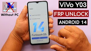 Vivo Y03 V2332 Android 14 Frp UnlockBypass Google Account Lock Without PC  2024 [upl. by Cohette811]