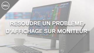 Comprendre et résoudre un problème vidéo sur un moniteur Dell [upl. by Alrick]