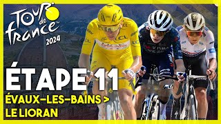 TOUR DE FRANCE 2024 ETAPE 11  ÉVAUXLESBAINS › LE LIORAN [upl. by Owain]