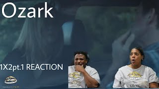 Ozark  REACTION  Season 1 Episode 2pt1quotBlue Catquot [upl. by Mathews855]