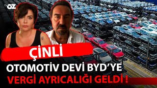 ÇİNLİ OTOMOTİV DEVİ BYD’YE VERGİ AYRICALIĞI GELDİ [upl. by Vinson]