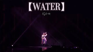 WATER • GIDLE World Tour iDOL in Hong Kong  240824 [upl. by Oneil]