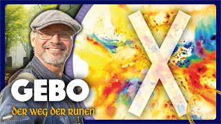 Die Rune GEBO und ihre spirituelle Bedeutung [upl. by Davine]