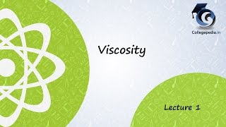 Viscosity Lecture 1 Physics IIT JEE Introduction Stokes Law [upl. by Politi]