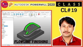 19 HOW TO CREATE FLOWLINE FINISHING IN POWERMILL  POWERMILL 2020 [upl. by Eednil]